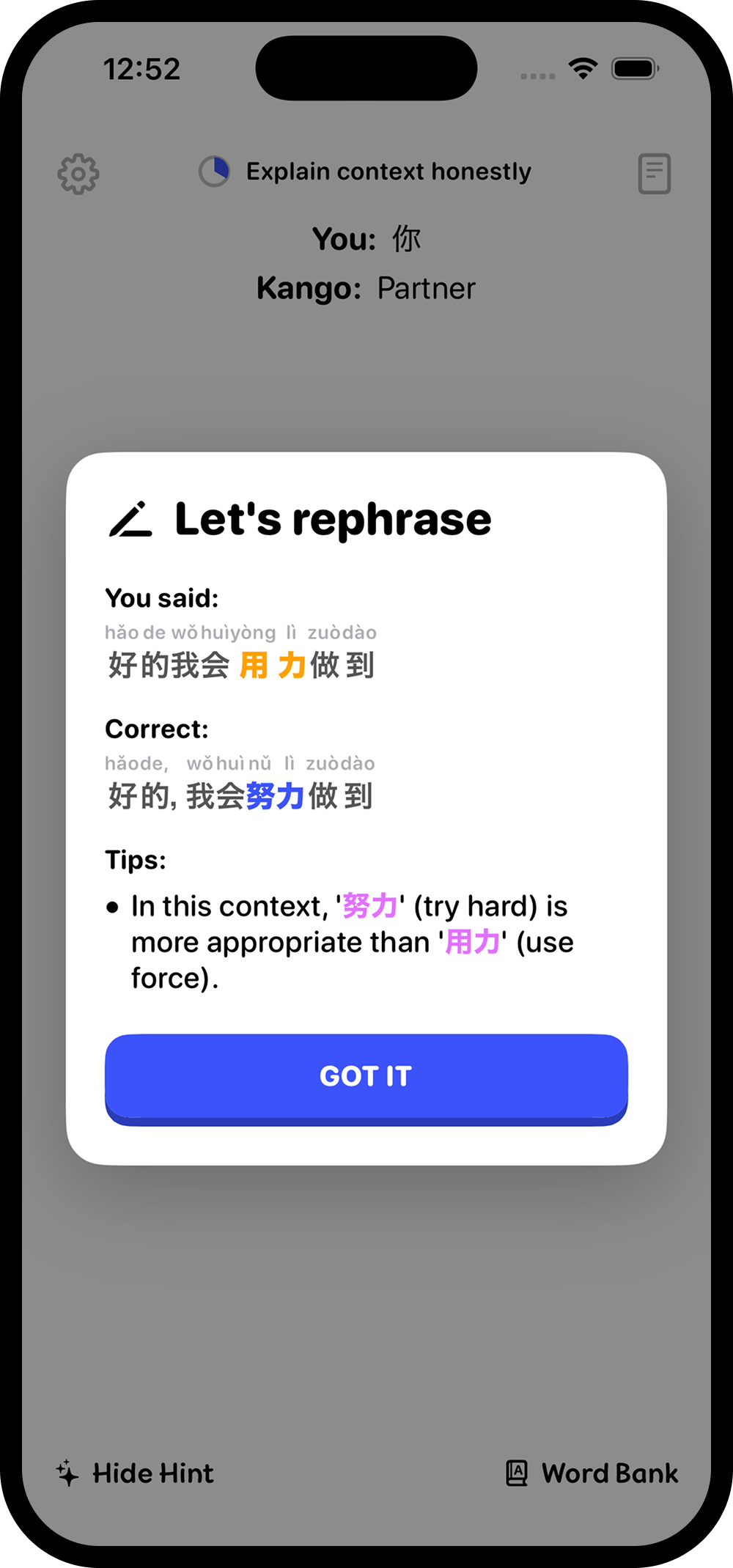 Guided Mandarin conversations in Kango — pinyin hints, word bank, and instant Chinese-speaking corrections
